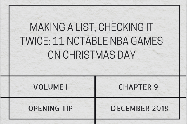 Making a list, checking it twice: 11 notable NBA games on Christmas&nbsp;Day