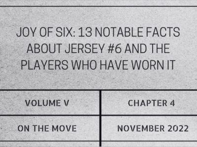 Joy of six: 13 notable facts about jersey #6 and the players who have worn&nbsp;it