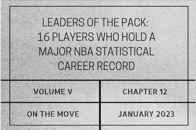 Leaders of the pack: 16 players who hold a major NBA statistical career&nbsp;record