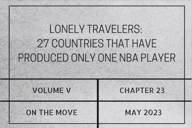 Lonely travelers: 27 countries that have produced only one NBA&nbsp;player