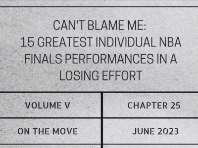 Can’t blame me: 15 greatest individual NBA Finals performances in a losing&nbsp;effort