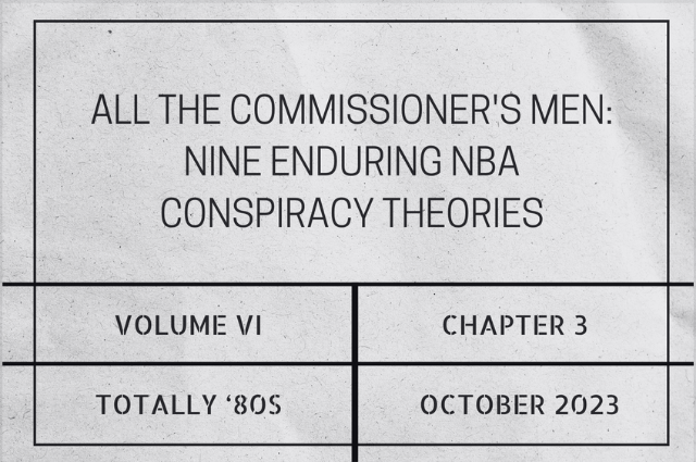 All the commissioner’s men: Nine enduring NBA conspiracy&nbsp;theories