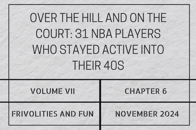 Over the hill and on the court: 31 NBA players who stayed active into their&nbsp;40s