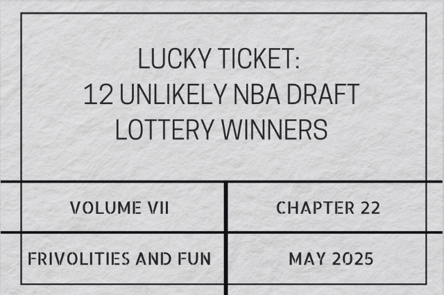 Lucky ticket: 12 unlikely NBA Draft Lottery&nbsp;winners