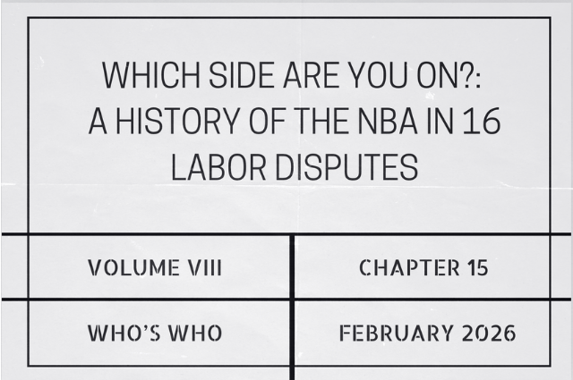 Which side are you on?: A history of the NBA in 16 labor&nbsp;disputes