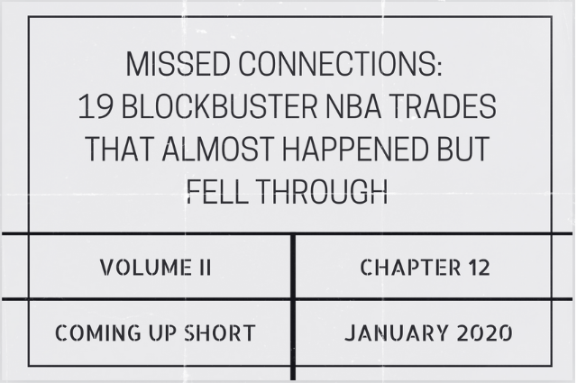 Missed connections: 19 blockbuster NBA trades that almost happened but fell&nbsp;through
