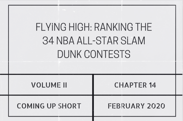 Flying high: Ranking the 34 NBA All-Star Slam Dunk&nbsp;Contests