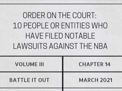 Order on the court: 10 people or entities who have filed notable lawsuits against the&nbsp;NBA
