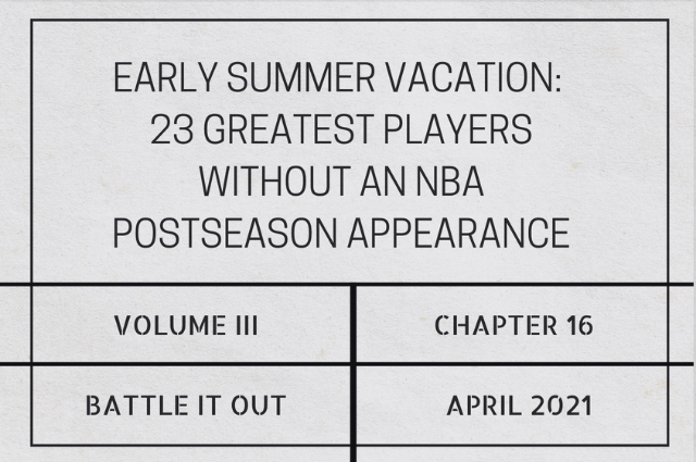Early summer vacation: 23 greatest players without an NBA postseason&nbsp;appearance