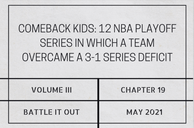 Comeback kids: 12 NBA playoff series in which a team overcame a 3-1 series&nbsp;deficit
