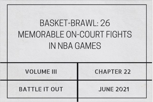 Basket-brawl: 26 memorable on-court fights in NBA&nbsp;games