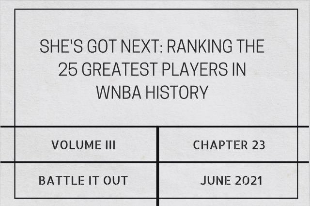 She’s got next: Ranking the 25 greatest players in WNBA&nbsp;history