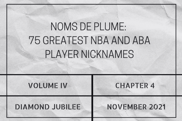 Noms de plume: 75 greatest NBA and ABA player&nbsp;nicknames